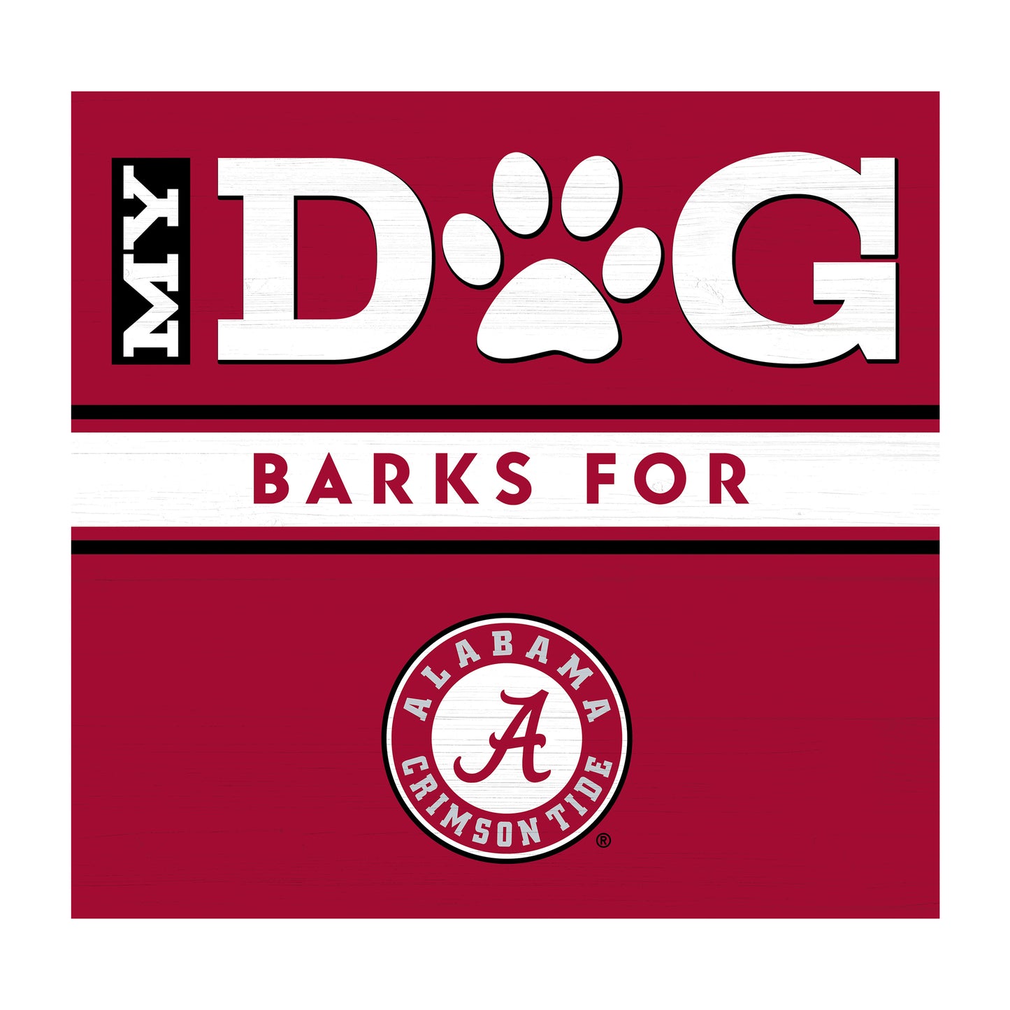 Alabama Crimson Tide dog sign