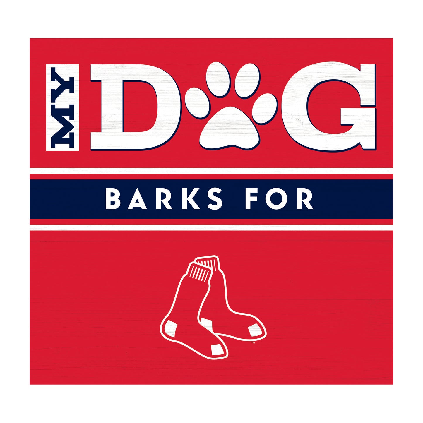 Boston Red Sox dog sign
