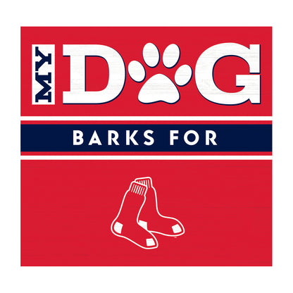 Boston Red Sox dog sign