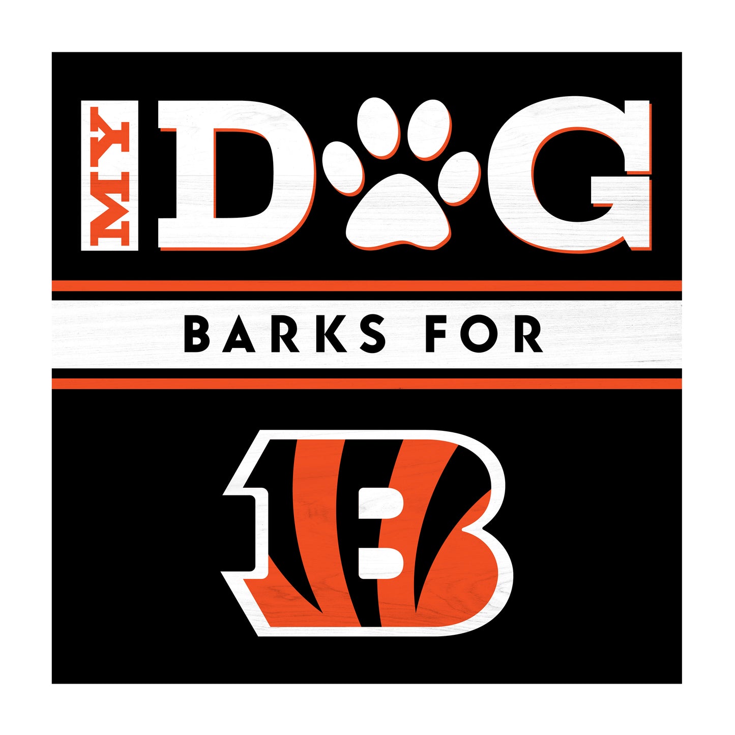 Cincinnati Bengals dog sign