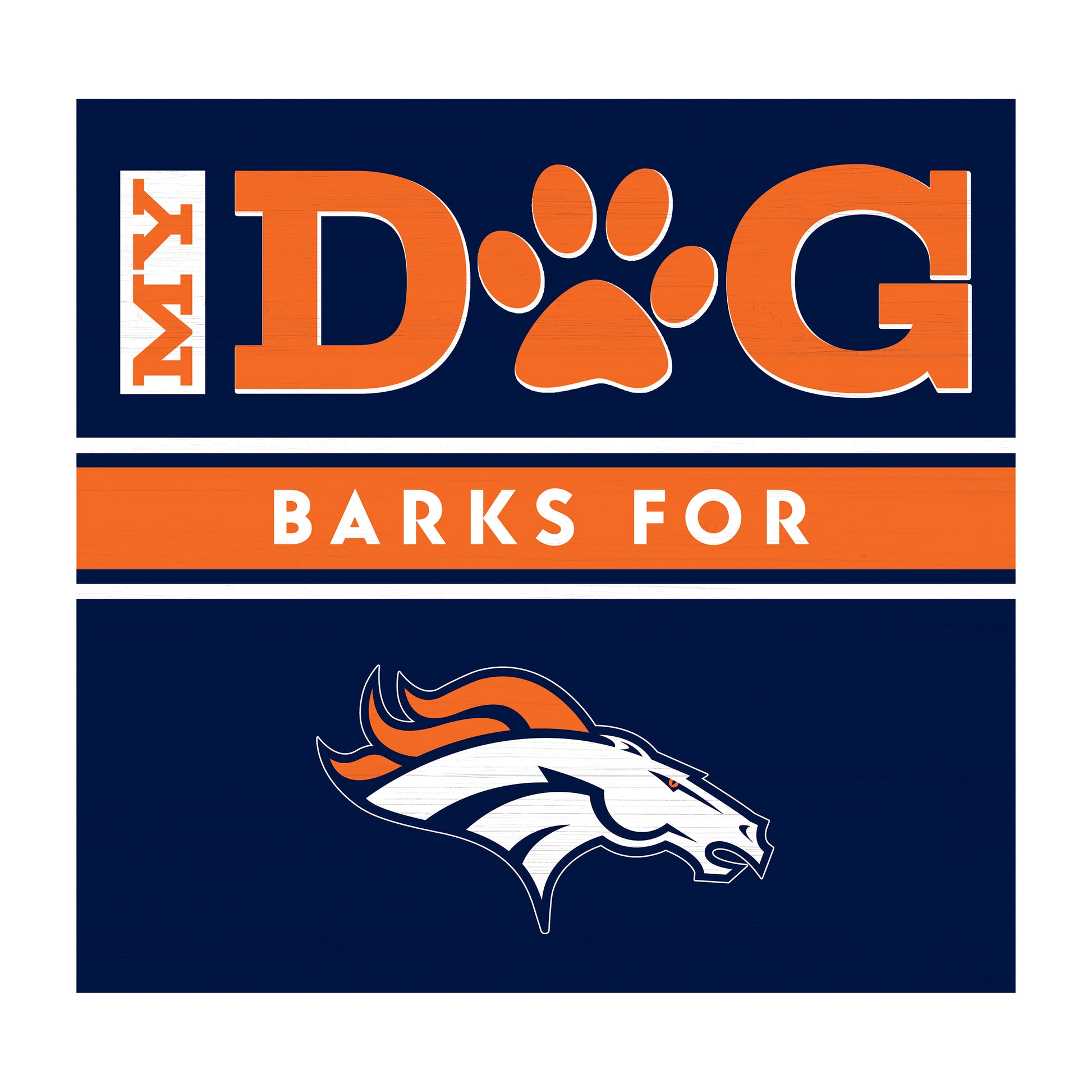 Denver Broncos dog sign