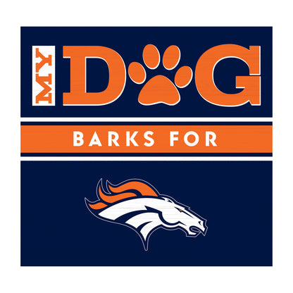 Denver Broncos dog sign