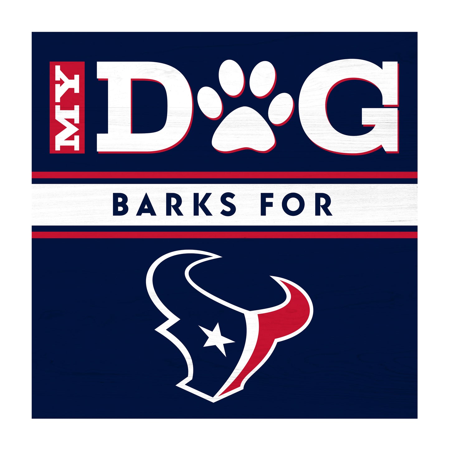 Houston Texans dog sign