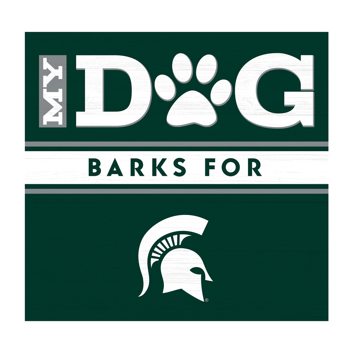 Michigan State Spartans dog sign