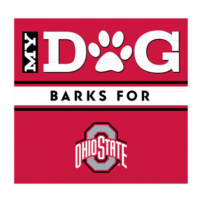 Ohio State Buckeyes dog sign