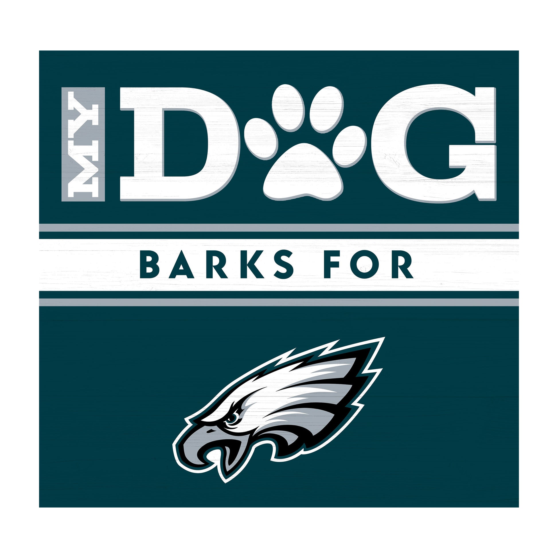 Philadelphia Eagles dog sign