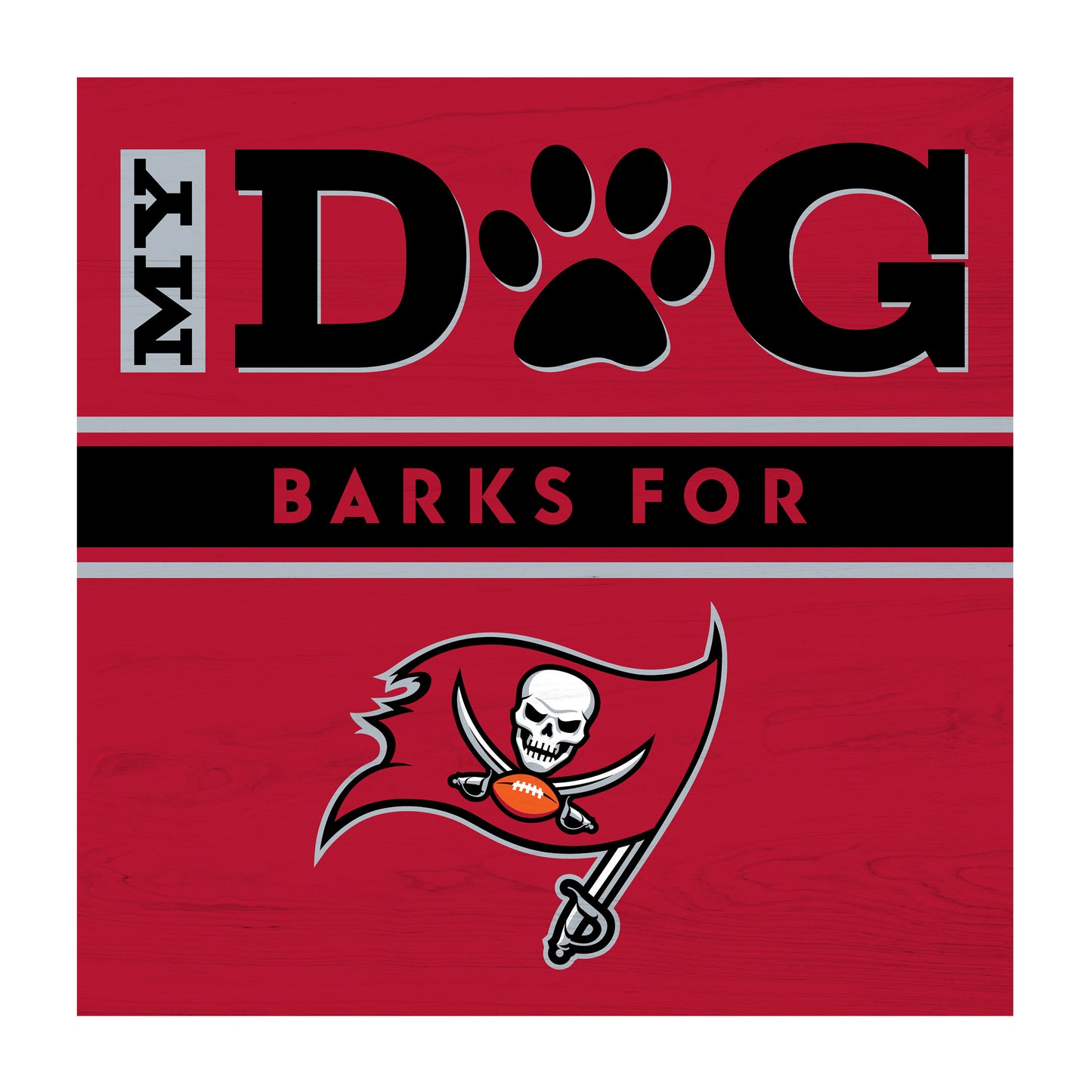 Tampa Bay Buccaneers dog sign